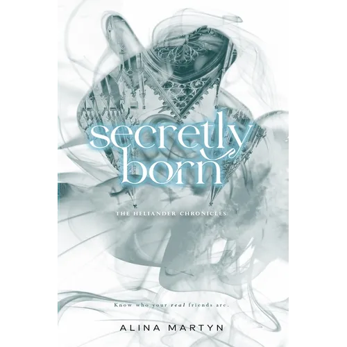 Secretly Born
