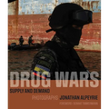 Drug Wars: Supply and Demand