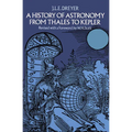 A History of Astronomy from Thales to Kepler