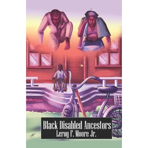 Black Disabled Ancestors