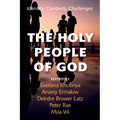 The Holy People of God: Identity, Contexts, Challenges