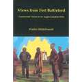Views from Fort Battleford: Constructed Visions of an Anglo-Canadian West