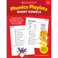 Phonics Playlets: Short Vowels
