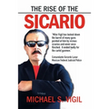 The Rise of the Sicario