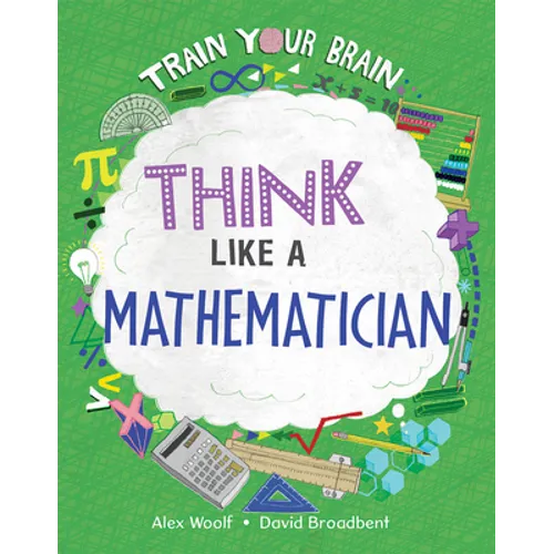 Think Like a Mathematician