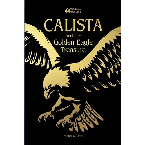 Calista and the Golden Eagle Treasure