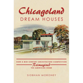 Chicagoland Dream Houses: How a Mid-Century Architecture Competition Reimagined the American Home