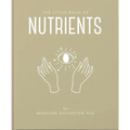 The Little Book of Nutrients
