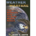 Weather Warfare: The Military's Plan to Draft Mother Nature
