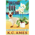 An Orchid To Die For
