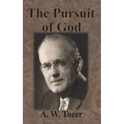 The Pursuit of God