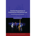 Feminist Perspectives on Contemporary International Law: Between Resistance and Compliance?