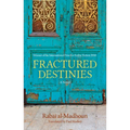 Fractured Destinies