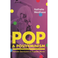 Pop & Postfeminism: Female Dandyism in Popular Music