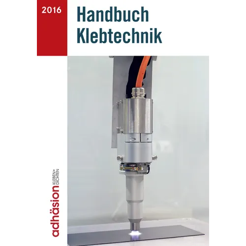 Handbuch Klebtechnik 2016