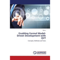 Enabling Formal Model-Driven Development with QVT