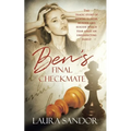 Ben's Final Checkmate: The Tragic Story of Mental Illness, Murder and Suicide Which Tear Apart an Unsuspecting Family