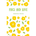 Hugs and Love