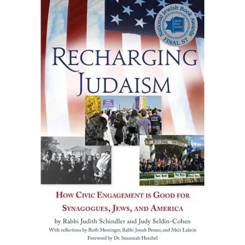 Recharging Judaism: How Civic Engagement is Good for Synagogues, Jews, and America