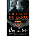 Dante's Dilemma: Romero (The Dante Dynasty Series: Book#10): The Dante Inferno