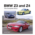 BMW Z3 and Z4: The Complete Story