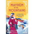 Mayhem in the Mountains
