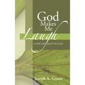 God Makes Me Laugh