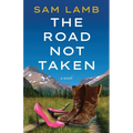 The Road Not Taken