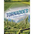 Tornadoes and the Environment
