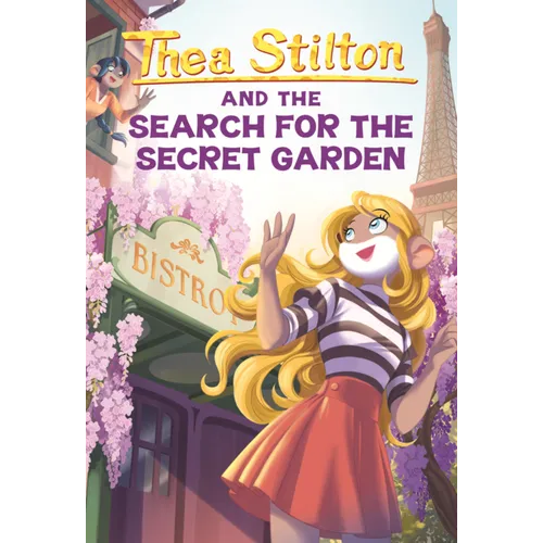 Thea Stilton and the Search for the Secret Garden