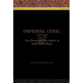Imperial Lyric: New Poetry and New Subjects in Early Modern Spain