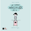 Yo Matare Monstruos Por Ti