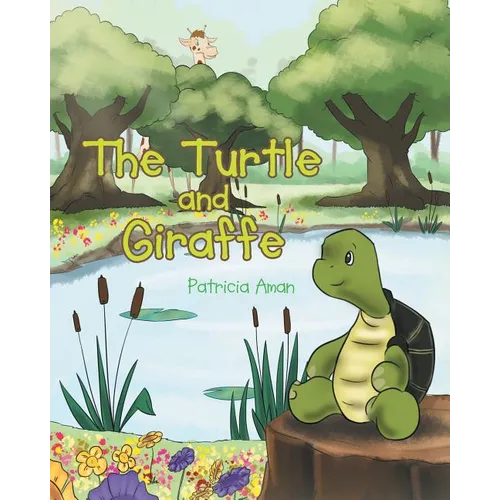 The Turtle and Giraffe