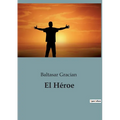 El Héroe