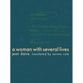 A Woman with Several Lives