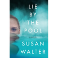 Lie by the Pool