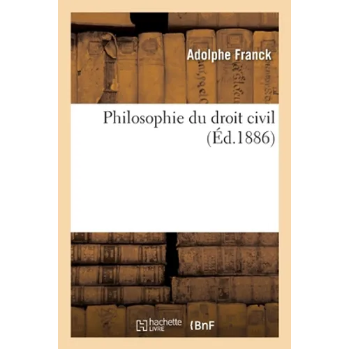 Philosophie du droit civil