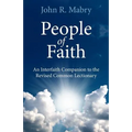 People of Faith: An Interfaith Companion to the Revised Common Lectionary