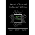 Journal of Law and Technology at Texas Volume 2