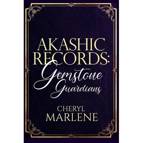 Akashic Records: Gemstone Guardians