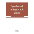 Speeches and writings of M.K. Gandhi