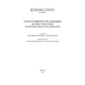 I Documenti Di Liazaro, Notaio Vescovile Di Feltre E Belluno (1386-1422)