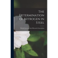 The Determination of Nitrogen in Steel