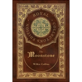 The Moonstone (Royal Collector's Edition) (Case Laminate Hardcover with Jacket)