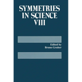 Symmetries in Science VIII