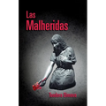 Las malheridas