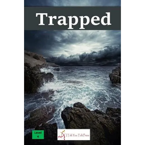Trapped
