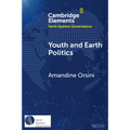 Youth and Earth Politics: From Misconceptions to Potential for Synergy