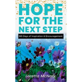 HOPE for the Next Step: 365 Days of Inspiration & Encouragement