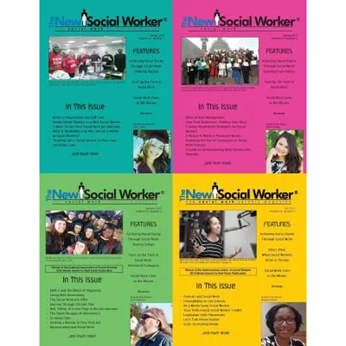 The New Social Worker(R), Volume 22, Winter-Fall 2015